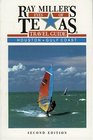 Ray Miller's Eyes of Texas Travel Guide Houston/Gulf Coast