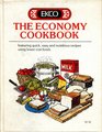 EKCO  The Economy Cookbook Featuring Quick Easy and Nutritious Recipes Using Lower Cost Foods