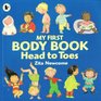Head to Toes My First Body Book