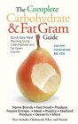 The Complete Carbohydrate and Fat Gram Guide