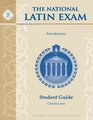The National Latin Exam Student Guide Introduction