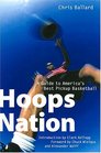Hoops Nation A Guide to America's Best Pickup Basketball