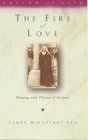 The Fire of Love Praying with Terese of Lisieux