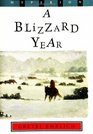 A Blizzard Year