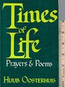 Times of Life Prayers and Poems