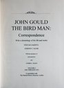 John Gould the Bird Man Correspondence