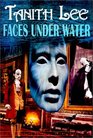 Faces Under Water : The Secret Books of Venus: Book 1 (Secret Books of Venus)