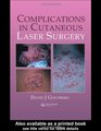 Complications in Laser Cutaneous Surgery