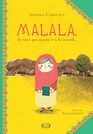 Malala, la Nina Que Queria ir a la Escuela (Spanish Edition)