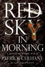 Red Sky in Morning A Novel of World War II