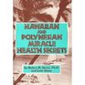 Hawaiian and Polynesian miracle health secrets