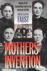Mothers of Invention Women of the Slaveholding South in the American Civil War