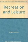 Recreation and Leisure