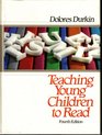Teaching Young Children to Read