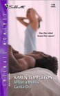 What a Man's Gotta Do (Spruce Lake) (How to Marry a Monarch) (Silhouette Intimate Moments, No 1195)