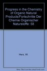Progress in the Chemistry of Organic Natural Products/Fortschritte Der Chemie Organischer Naturstoffe