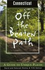 Connecticut Off the Beaten Path 5th A Guide to Unique Places