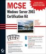 MCSE Windows  Server 2003 Certification Kit
