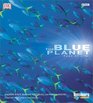 The Blue Planet Seas of Life