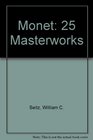 Monet 25 Masterworks