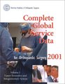 Complete Global Service Data for Orthopaedic Surgery 2001