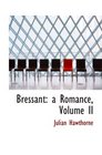 Bressant a Romance Volume II