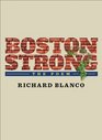 Boston Strong The Poem to benefit The One Fund Boston