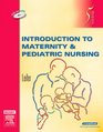 Introduction to Maternity  Pediatric Nursing