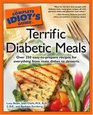 Complete Idiot's Guide to Terrific Diabetic Meals