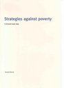Strategies Against Poverty A Shared Road Map