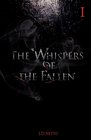 The Whispers of the Fallen (Volume 1)