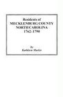 Residents of Mecklenburg County, North Carolina, 1762-1790