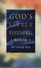 God's Little Devotional Book for Everyday