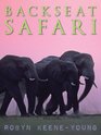Backseat Safari