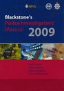 Blackstone's Police Investigators' Manual and Workbook 2009