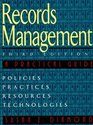 Records Management A Practical Approach