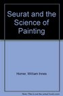Seurat and the Science of Painting