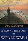 A Naval History Of World War I