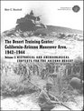 The Desert Training Center/CaliforniaArizona Maneuver Area 19421944 Volume 2 Historical and Archaeological Contexts for the Arizona Desert