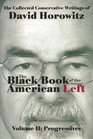 The Black Book of the American Left Volume 2 Progressives
