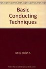 Basic conducting techniques