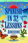 Spanish in 32 Lessons