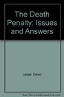 The Death Penalty Issues and Answers