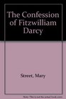 The Confession of Fitzwilliam Darcy