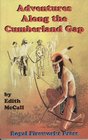 Adventures Along the Cumberland Gap