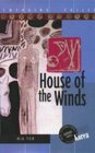 House of the Winds (Emerging Voices. New International Fiction)