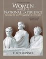 Women and the National Experience Sources in American History Combined Volume