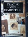 Tracing your family tree The complete guide to discovering your family history