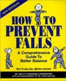 How To Prevent Falls  A Comprehensive Guide to Better Balance