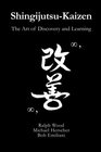 ShingijutsuKaizen The Art of Discovery and Learning